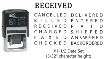 This stock self-inking line dater has an impression size of 1/2" x 5/32" and includes 12 interchangeable phrases in black ink. Orders over $45 ship free!